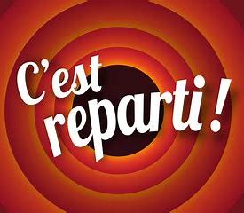 C'est reparti